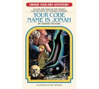 Your Code Name is Jonah (Choose Your Own Adventure Retro Editions)