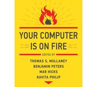 Your Computer Is on Fire