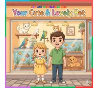 Your Cute & Lovely Pet: Easy and Fun Coloring Book