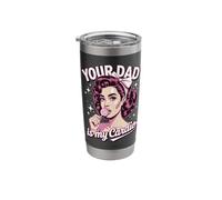 Your Dad is My Cardio Stainless Steel Insulated Tumbler