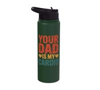 Your Dad is My Cardio Stainless Steel Insulated Water Bottle