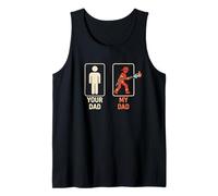 Your Dad My Dad Firefighter Hero Daughter Son Father's Day Tank Top