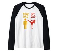 Your Dad My Dad Funny Costume Muay Thai Lover Father's Day Raglan Baseball Tee