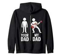 your dad my dad guitar fathers day Zip Hoodie