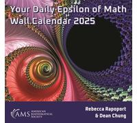 Your Daily Epsilon of Math Wall Calendar 2025 (Monograph Books)
