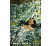 Your Daily Journal for Self-Love: Guided Prompts and Questions to Grow Confidence, Self-Worth, and Kindness Toward Yourself (Lotus Edition) (Daily ... - Choose the Cover That Speaks to You)