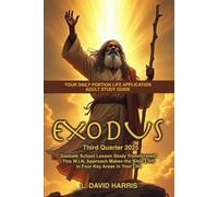 Your Daily Portion Life Application Adult Bible Study Guide: Exodus - Q3 2025