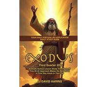 Your Daily Portion Life Application Adult Bible Study Guide: Exodus - Q3 2025
