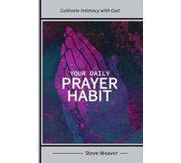 Your Daily Prayer Habit