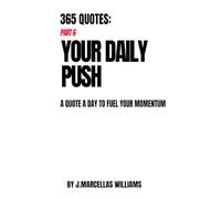 YOUR DAILY PUSH PART 6 (Your Daily Push - All in One)