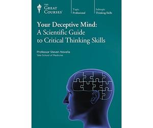 Your Deceptive Mind:A Scientific Guide to Critical Thinking Skills DVD