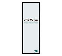 Your Decoration - Picture Frame 25,00x75,00 cm - Black High Gloss - UV Resistant Glass Plate - Anti-Reflective -Annecy