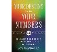 Your Destiny Is in Your Numbers
