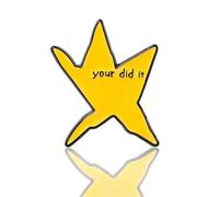 Your Did It Brooch Pin Funny Star Enamel Pins Inspirational Badge Brooches for Backpacks DIY Accessory Badges Hats Bags