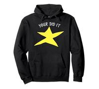 Your Did It Quote Pullover Hoodie