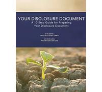 Your Disclosure Document: A 10-Step Guide for Preparing Your Disclosure Document