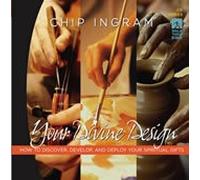 Your Divine Design, How to Discover, Develop and D