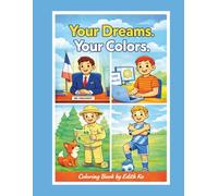 Your Dreams. Your Colors.