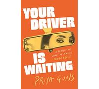 Your Driver Is Waiting