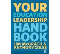 Your Education Leadership Handbook