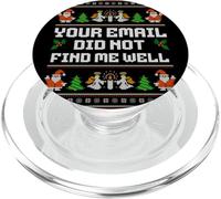 Your Email Did Not Find Me Well Funny XmasUgly Sweater PopSockets PopGrip for MagSafe