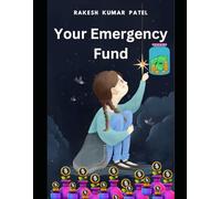 Your Emergency Fund: Financial Fortress