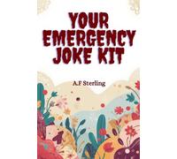Your Emergency Joke Kit