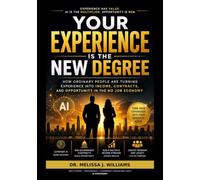 Your Experience Is the New Degree: Turn Your Experience Into Income with AI and Government Contracts