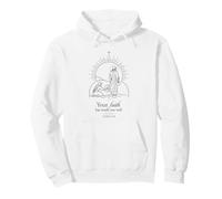 Your Faith Has Made You Well Luke 8 Christian Pullover Hoodie