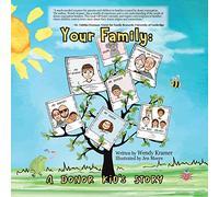 Your Family: A Donor Kid's Story: 1