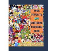 Your Favorite 90's Cartoons Coloring Book (Coloring Books)