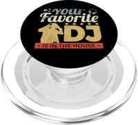 Your Favorite DJ Is In The House PopSockets PopGrip for MagSafe