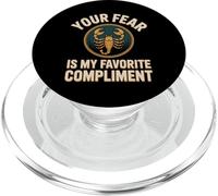 Your Fear Is My Favorite Compliment Funny Scorpion Saying PopSockets PopGrip for MagSafe