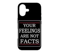 Your feelings are not facts Case for iPhone 17