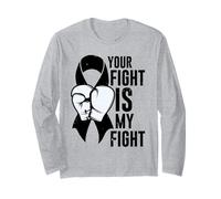 Your Fight is My Fight - Lung Cancer Awareness Long Sleeve T-Shirt