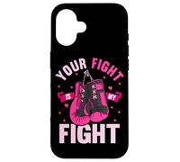 Your Fight My Fight Boxing Gloves Breast Cancer Awareness Case for iPhone 16