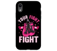 Your Fight My Fight Boxing Gloves Breast Cancer Awareness Case for iPhone XR