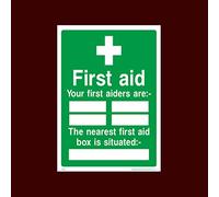 Your first aiders are Plastic Sign with double sided fixing tape (FAID25) - First Aid, Box, Eye Station, Aider, Spill, located