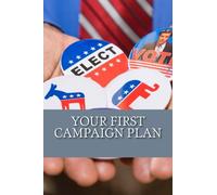 Your First Campaign Plan: A Mini Booklet Planner