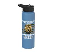 Your First Mistake was Thinking I was One of The Sheep Lion Stainless Steel Insulated Water Bottle