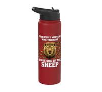 Your First Mistake was Thinking I was One of The Sheep Lion Stainless Steel Insulated Water Bottle