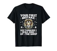 Your First Mistake was Thinking I was ONE of The Sheep T-Shirt