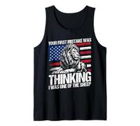 Your First Mistake was Thinking I was ONE of The Sheep Tank Top