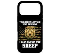 Your First Mistake Was Thinking I Was One Of The Sheep USA Case for iPhone 17 Pro Max