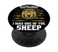 Your First Mistake Was Thinking I Was One Of The Sheep USA PopSockets Adhesive PopGrip