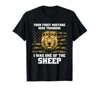Your First Mistake was Thinking I was One of The Sheep USA T-Shirt