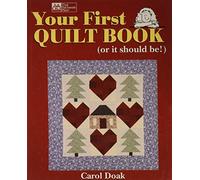 Your First Quilt Book