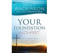Your Foundation in Christ: Live By The Power Of The Spirit: 3 (Victory Series)