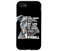 Your Friend, Your Pitbull Loyal & Loving Dog Quote Case for iPhone SE (2020) / 7 / 8
