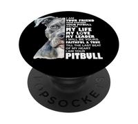 Your Friend, Your Pitbull Loyal & Loving Dog Quote PopSockets Adhesive PopGrip
